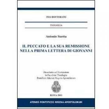 Il peccato e la sua remissione nella prima lettere di Giovanni