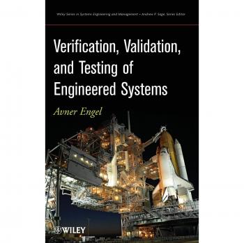 Verification, Validation, and Testing of Engineered Systems: 73