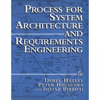 Process for System Architecture and Requirements Engineering
