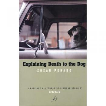 Explaining Death to the Dog