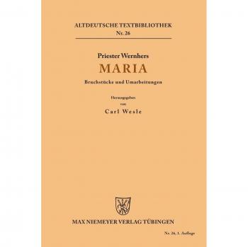 Maria: Bruchstücke und Umarbeitungen