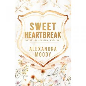 Alexandra Moody Sweet Heartbreak