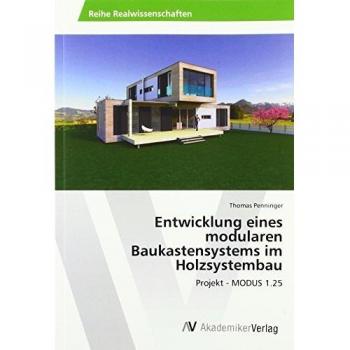 Entwicklung eines modularen Baukastensystems im Holzsystembau