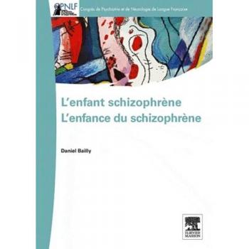 L'enfant schizophrène