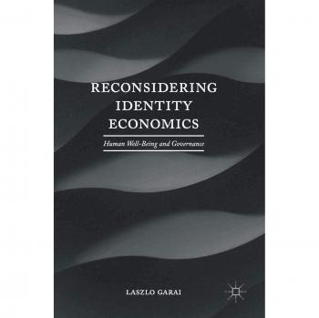 Reconsidering Identity Economics: Human Well-Being and Governance
