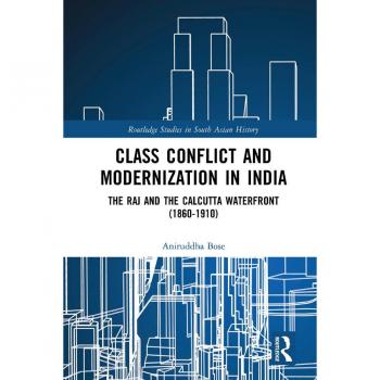 Class Conflict and Modernization in India