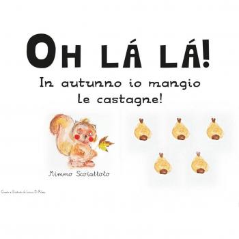 Oh là là! In autunno io mangio le castagne