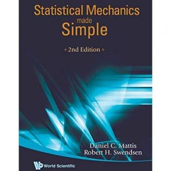 Statistical Mechanics Made Simple (2Nd Edition)