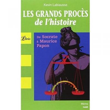 Librio: Les Grands Proces De L'Histoire
