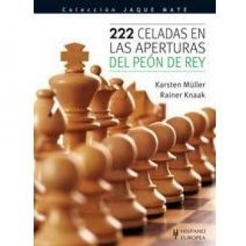 222 celadas en las aperturas del peón de rey (Jaque mate)