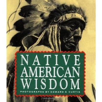 Curtis, Edward Sheriff Native American Wisdom (Running Press Miniature Editions)