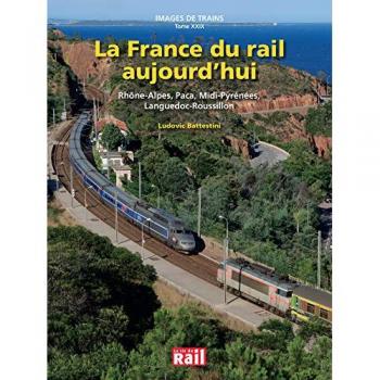 La france du rail aujourd'hui