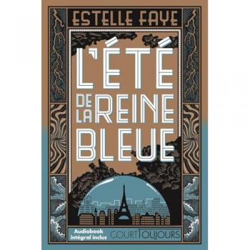 Court toujours : L'été de la reine bleue (Broché)