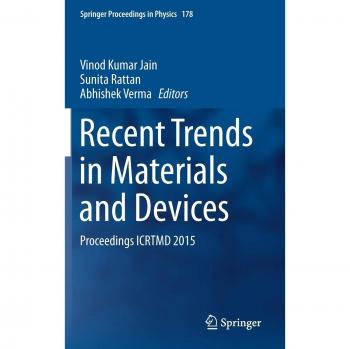 Recent Trends in Materials and Devices: Proceedings ICRTMD 2015