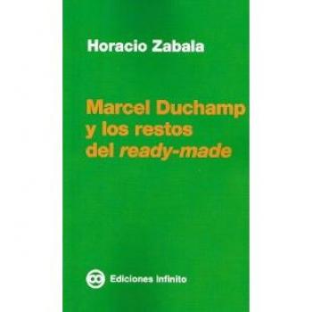 Marcel Duchamp y los restos del Ready-Made