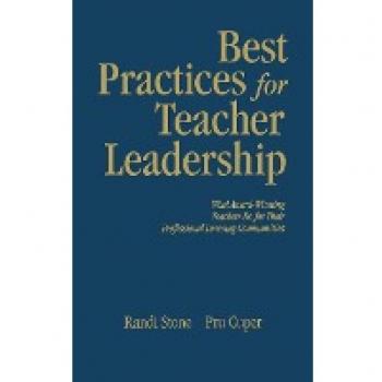 Stone, Randi: Best Practices for Teacher Leadership