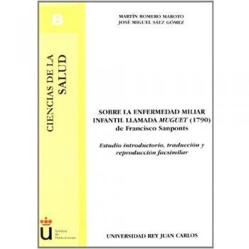 Sobre la enfernedad miliar infantil llamada Muguet de Francisco Sanponts
