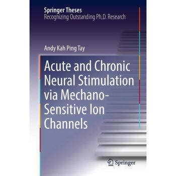 Vitalsource Technologies, Inc. Acute And Chronic Neural Stimulation Via Mechano-sensitive Ion Channels