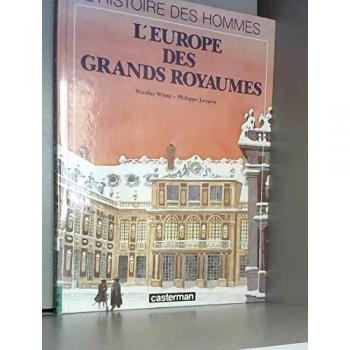 L'Europe des grands royaumes