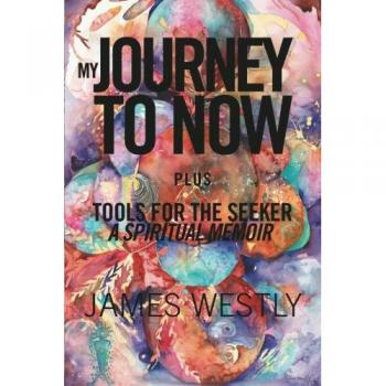 My Journey to Now Plus Tools for the Seeker