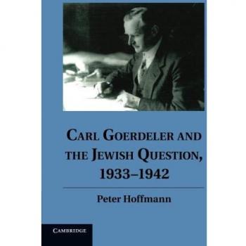 Carl Goerdeler and the Jewish Question, 1933-1942