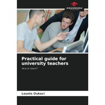Oukaci, Lounis: Practical guide for university teachers