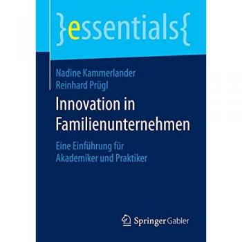 Prügl, Reinhard: Innovation in Familienunternehmen
