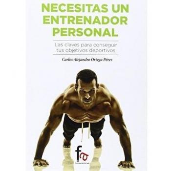 Necesito un entrenador personal (Tapa blanda).