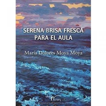 Serena brisa fresca para el aula (Tapa blanda).