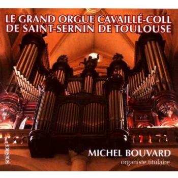 Grand Orgue de Saint-Sernin de Toulouse