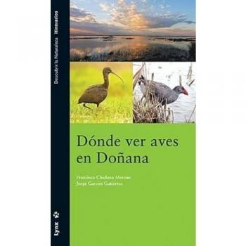 Dónde ver Aves en Doñana (Tapa blanda).