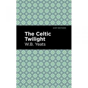 The Celtic Twilight: Portrait of a Painter