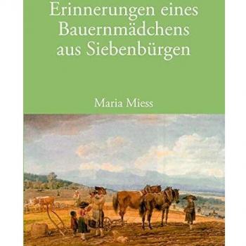 Erinnerungen eines Bauernm„dchens aus Siebenbrgen