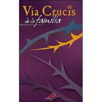 Vía Crucis De La Familia