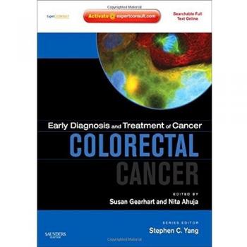 Early Diagnosis and Treatment of Cancer Series: Colorectal Cancer: Expert Consult