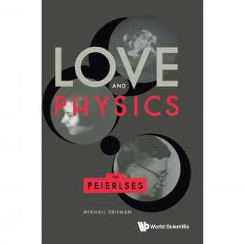 Love and Physics: The Peierlses