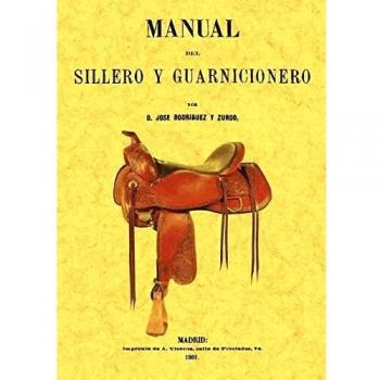 Manual del sillero y guarnicionero