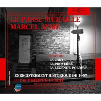 Le Passe Muraille: Marcel Ayme
