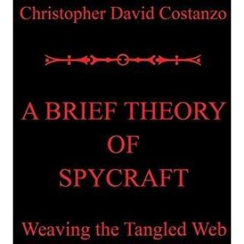 A Brief Theory of Spycraft
