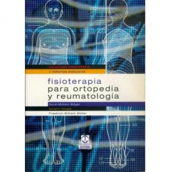 Fisioterapia para ortopedia y reumatologia