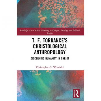 Vitalsource Technologies, Inc. T. F. Torrances Christological Anthropology
