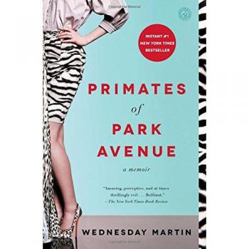 Primates of Park Avenue