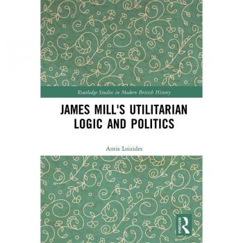 Vitalsource Technologies, Inc. James Mill's Utilitarian Logic and Politics