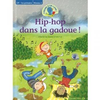 L'heure d'un livre! Hip-hop dans la gadoue! (CP
