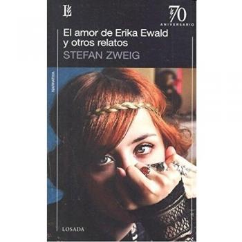 El amor de erika ewald y otros relatos