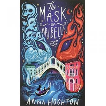 The Mask of Aribella: a captivating fantasy with themes of power, friendship and corruption.