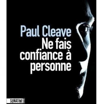 ne fais confiance à personne