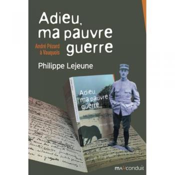 Adieu, ma pauvre guerre: Pézard à Vauquois