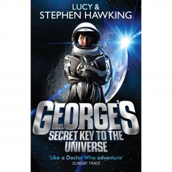 Lucy Hawking George'S Secret Key To The Universe