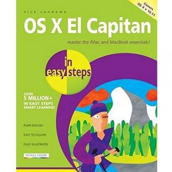 Nick Vandome OS X El Capitan in easy steps